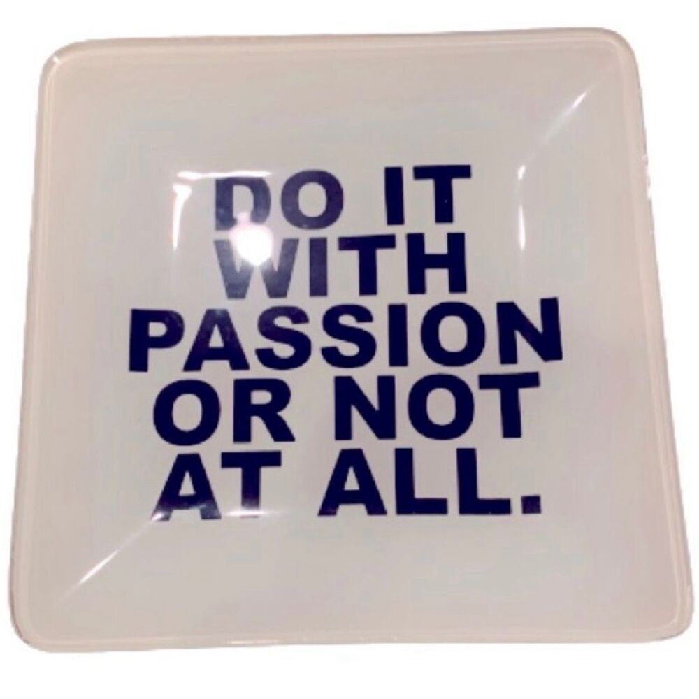“Do It With Passion” Motto Tray – White Glass Quote Catchall